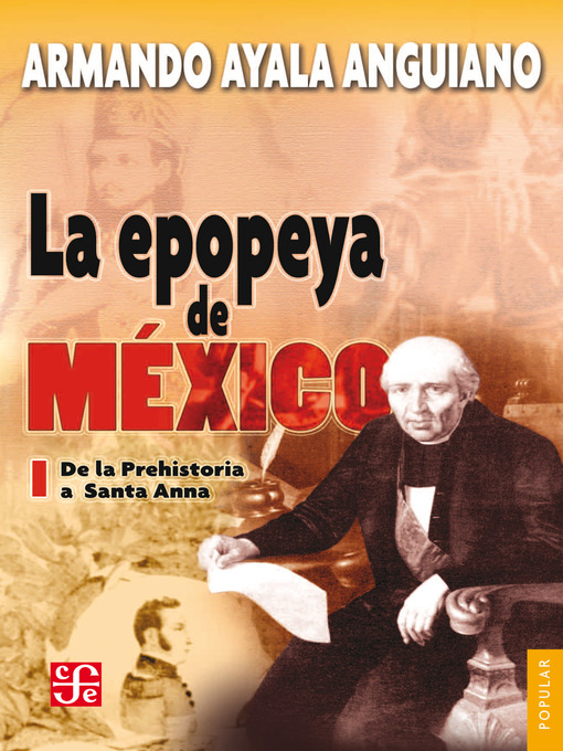 Title details for La epopeya de México, 1 by Armando Ayala Anguiano - Available
